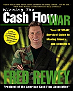 Winning the Cash Flow War: Your Ultimate Survival Guide to Making Money and Keeping It - ISBN 9780471711537