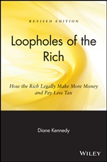 Loopholes of the Rich: How the Rich Legally Make More Money and Pay Less Tax - ISBN 9780471711780