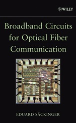 Broadband Circuits for Optical Fiber Communication - ISBN 9780471712336