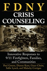 FDNY Crisis Counseling: Innovative Responses to 9/11 Firefighters, Families, and Communities - ISBN 9780471714255