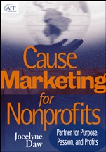 Cause Marketing for Nonprofits: Partner for Purpose, Passion, and Profits - ISBN 9780471717508