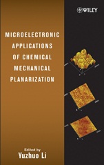 Microelectronic Applications of Chemical Mechanical Planarization - ISBN 9780471719199