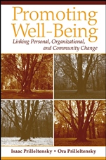 Promoting Well–Being: Linking Personal, Organizational, and Community Change - ISBN 9780471719267