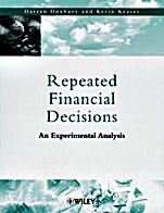 Repeated Financial Decisions: An Experimental Analysis - ISBN 9780471720287