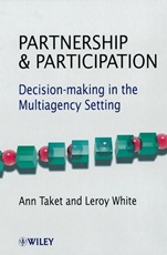 Partnership and Participation: Decision–making in the Multiagency Setting - ISBN 9780471720317