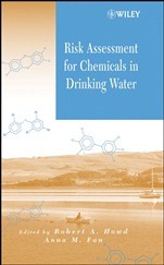 Risk Assessment for Chemicals in Drinking Water - ISBN 9780471723448