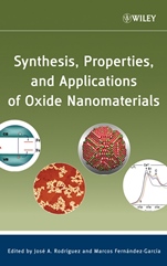 Synthesis, Properties, and Applications of Oxide Nanomaterials - ISBN 9780471724056