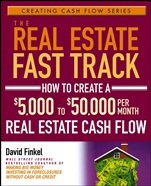 The Real Estate Fast Track: How to Create a $5,000 to $50,000 Per Month Real Estate Cash Flow - ISBN 9780471728306