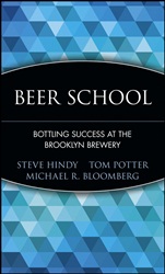 Beer School: Bottling Success at the Brooklyn Brewery - ISBN 9780471735120