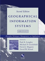 Geographical Information Systems: Principles, Techniques, Management and Applications - ISBN 9780471735458