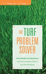 The Turf Problem Solver: Case Studies and Solutions for Environmental, Cultural and Pest Problems - ISBN 9780471736196