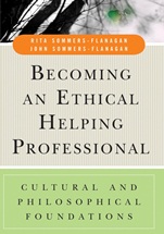 Becoming an Ethical Helping Professional: Cultural and Philosophical Foundations - ISBN 9780471738107