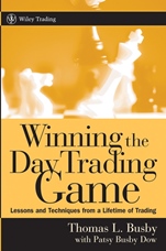 Winning the Day Trading Game: Lessons and Techniques from a Lifetime of Trading - ISBN 9780471738237