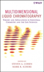 Multidimensional Liquid Chromatography: Theory and Applications in Industrial Chemistry and the Life Sciences - ISBN 9780471738473