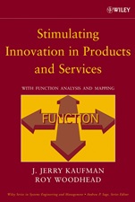 Stimulating Innovation in Products and Services: With Function Analysis and Mapping - ISBN 9780471740605
