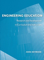 Engineering Education: Research and Development in Curriculum and Instruction - ISBN 9780471741114