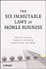 The Six Immutable Laws of Mobile Business - ISBN 9780471741466