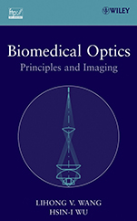 Biomedical Optics: Principles and Imaging - ISBN 9780471743040