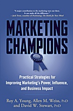 Marketing Champions: Practical Strategies for Improving Marketings Power, Influence, and Business Impact - ISBN 9780471744955