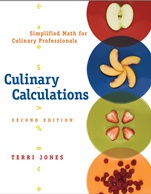 Culinary Calculations: Simplified Math for Culinary Professionals - ISBN 9780471748168