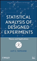 Statistical Analysis of Designed Experiments: Theory and Applications - ISBN 9780471750437