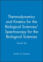 Thermodynamics and Kinetics for the Biological Sciences/Spectroscopy for the Biological Sciences; 2–book Set - ISBN 9780471752141