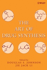 The Art of Drug Synthesis - ISBN 9780471752158