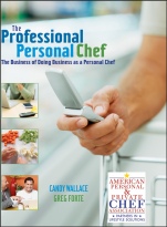 The Professional Personal Chef: The Business of Doing Business as a Personal Chef - ISBN 9780471752196