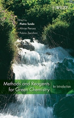 Methods and Reagents for Green Chemistry: An Introduction - ISBN 9780471754008