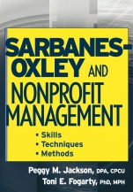 Sarbanes–Oxley and Nonprofit Management: Skills, Techniques, and Methods - ISBN 9780471754190