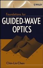 Foundations for Guided–Wave Optics - ISBN 9780471756873