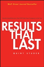 Results That Last: Hardwiring Behaviors That Will Take Your Company to the Top - ISBN 9780471757290