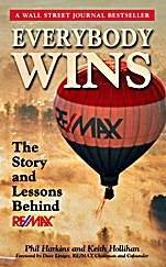 Everybody Wins: The Story and Lessons Behind RE/MAX - ISBN 9780471757672