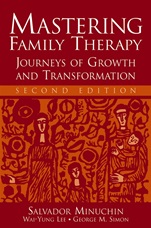 Mastering Family Therapy: Journeys of Growth and Transformation - ISBN 9780471757726