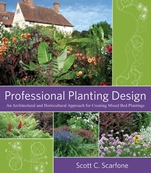 Professional Planting Design: An Architectural and Horticultural Approach for Creating Mixed Bed Plantings - ISBN 9780471761396