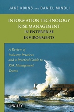 Information Technology Risk Management in Enterprise Environments: A Review of Industry Practices and a Practical Guide to Risk Management Teams - ISBN 9780471762546