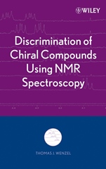Discrimination of Chiral Compounds Using NMR Spectroscopy - ISBN 9780471763529