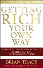 Getting Rich Your Own Way: Achieve All Your Financial Goals Faster Than You Ever Thought Possible - ISBN 9780471768067