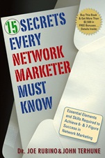 15 Secrets Every Network Marketer Must Know: Essential Elements and Skills Required to Achieve 6– and 7–Figure Success in Network Marketing - ISBN 9780471773474