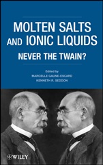 Molten Salts and Ionic Liquids: Never the Twain? - ISBN 9780471773924