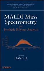 MALDI Mass Spectrometry for Synthetic Polymer Analysis - ISBN 9780471775799
