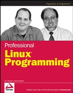 Professional Linux® Programming - ISBN 9780471776130