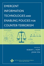 Emergent Information Technologies and Enabling Policies for Counter–Terrorism - ISBN 9780471776154