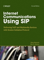 Internet Communications Using SIP: Delivering VoIP and Multimedia Services with Session Initiation Protocol - ISBN 9780471776574
