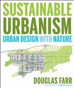 Sustainable Urbanism: Urban Design With Nature - ISBN 9780471777519