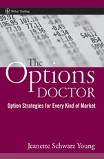 The Options Doctor: Option Strategies for Every Kind of Market - ISBN 9780471777724