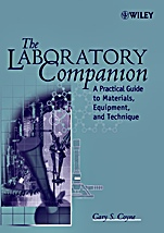 The Laboratory Companion: A Practical Guide to Materials, Equipment, and Technique - ISBN 9780471780861