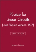 PSpice for Linear Circuits (uses PSpice version 15.7) - ISBN 9780471781462
