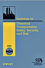 Guidelines for Chemical Transportation Safety, Security, and Risk Management - ISBN 9780471782421
