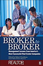 Broker to Broker: Management Lessons From Americas Most Successful Real Estate Companies - ISBN 9780471783183